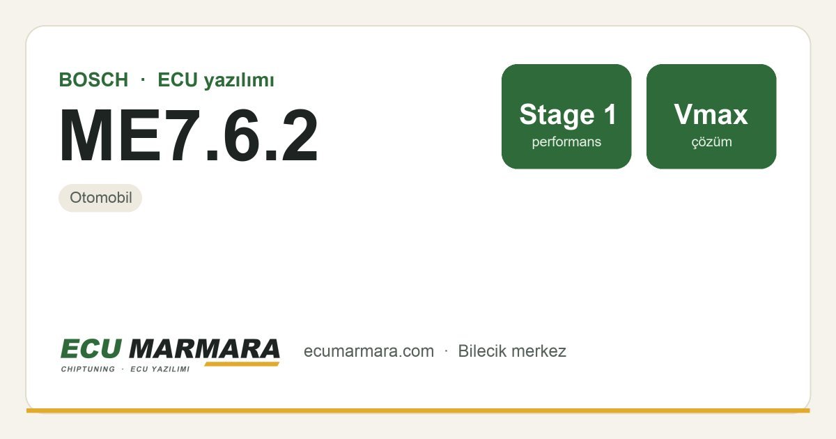 BOSCH ME7.6.2 ECU ailesi için mevcut çözümler: Stage 1 Yazılım, Hız Limiti (Vmax) İptali